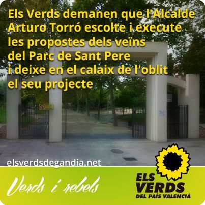 Els Verds demanen que l'Alcalde Arturo Torró escolte i execute les propostes dels veïns del Parc de Sant Pere